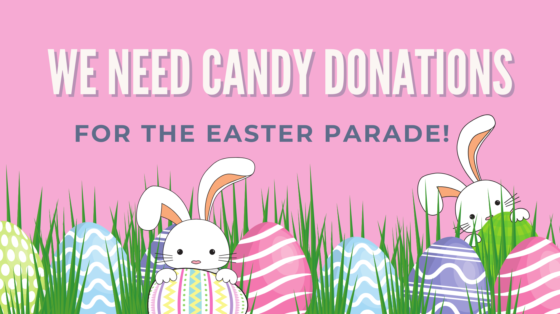 Easter Candy Donations Needed 